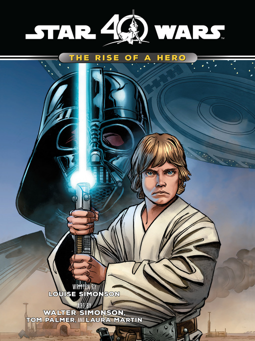 Title details for Star Wars: The Rise of a Hero by Louise Simonson - Available